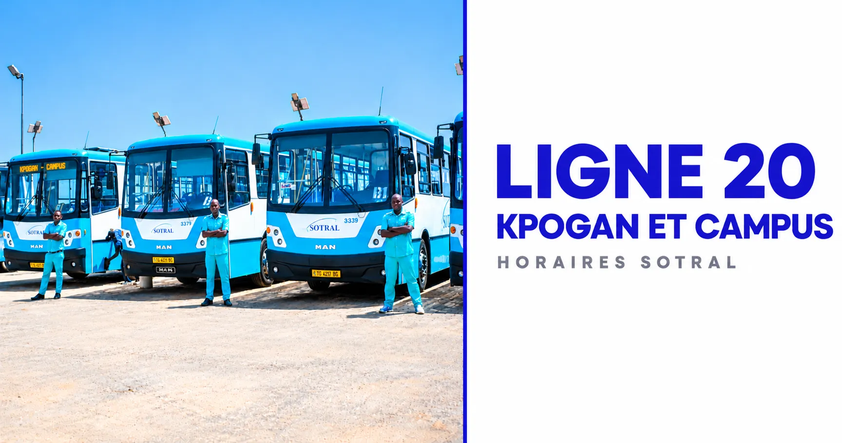 LIGNE 20 : KPOGAN - CAMPUS